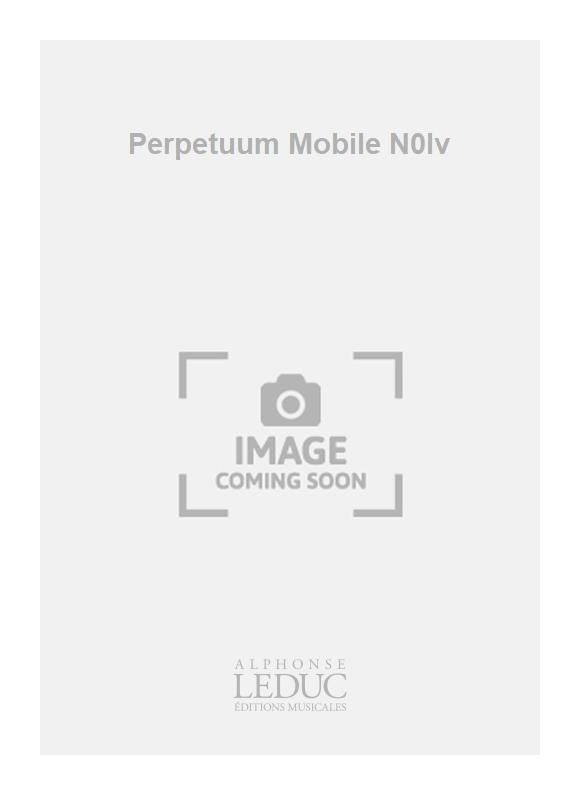 Perpetuum Mobile N0Iv