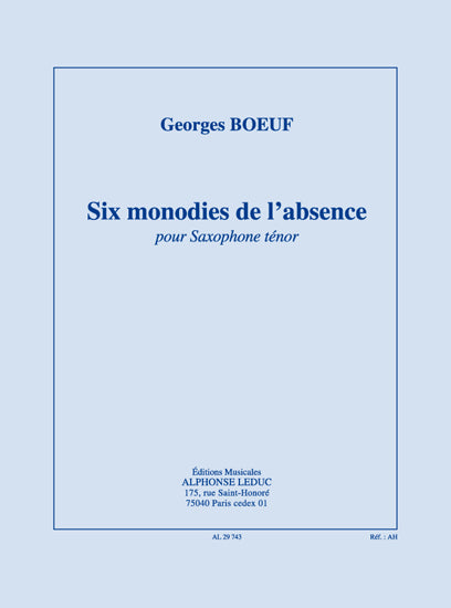 6 Monodies De L'Absence
