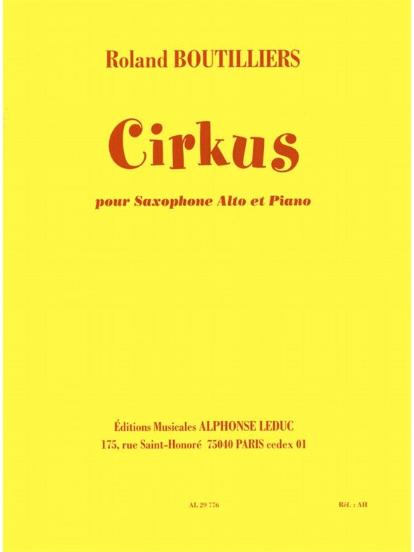 Cirkus pour Saxophone Alto et Piano