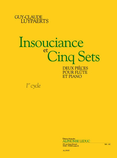 Insouciance Et Cinq Sets (Cycle 1)