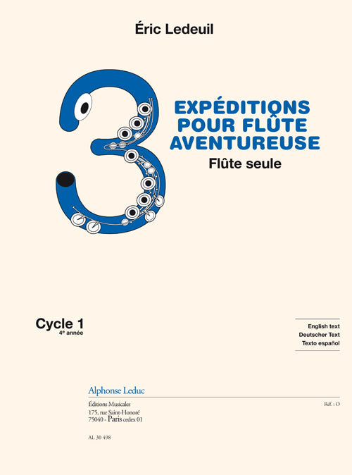 3 Expéditions pour flûte aventureuse