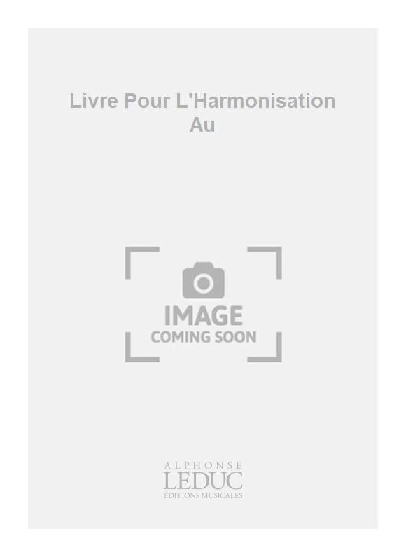 Livre Pour L'Harmonisation Au Piano
