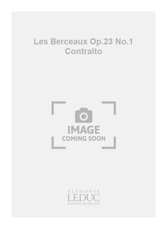 Les Berceaux Op.23 n° 1 Contralto