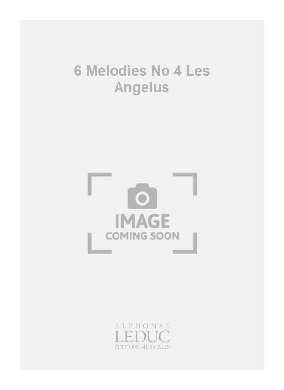 6 Melodies n° 4 Les Angelus