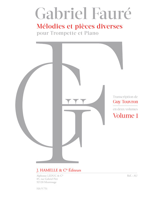Mélodies Et Pièces Diverses Volume 1
