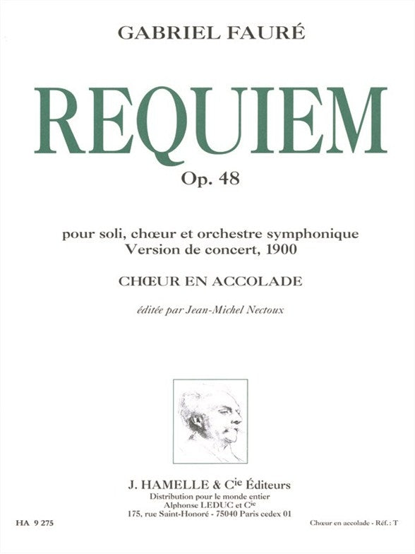 Requiem, Op. 48 version 1900 choeur en accolade