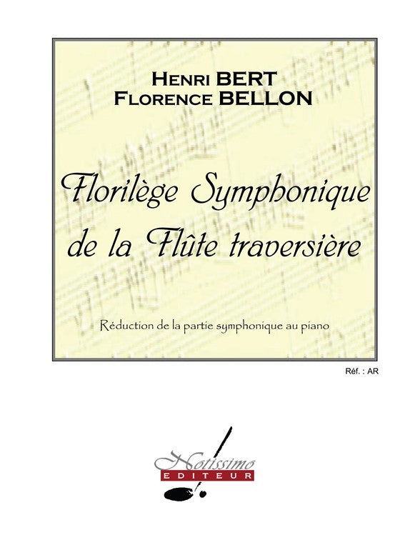 Florilege Symphonique de La flute Traversiere
