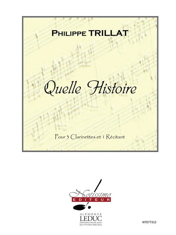 Quelle Histoire pour 3 Clarinettes et Recitant