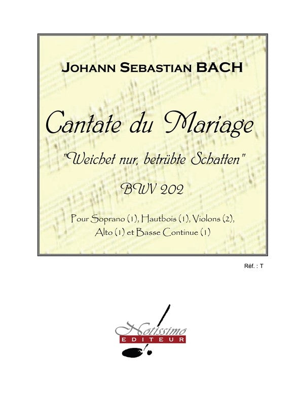 Cantate Du Mariage BWV202 Soprano Solo & Ensemble