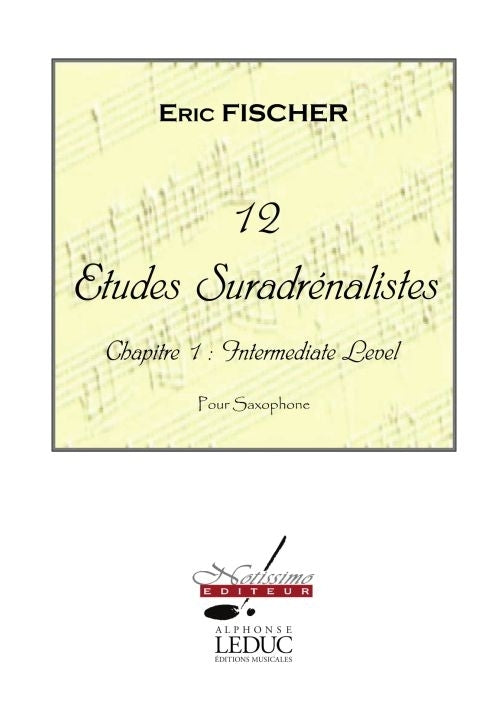 12 Etudes Sur adrenalistes chapitre 1