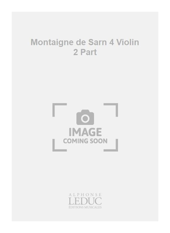 Montaigne de Sarn 4 Violin 2 Part