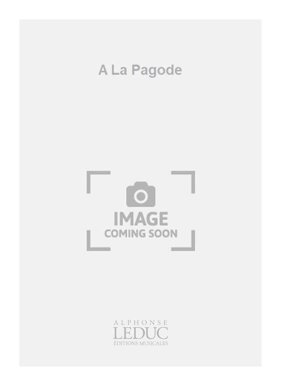 A La Pagode
