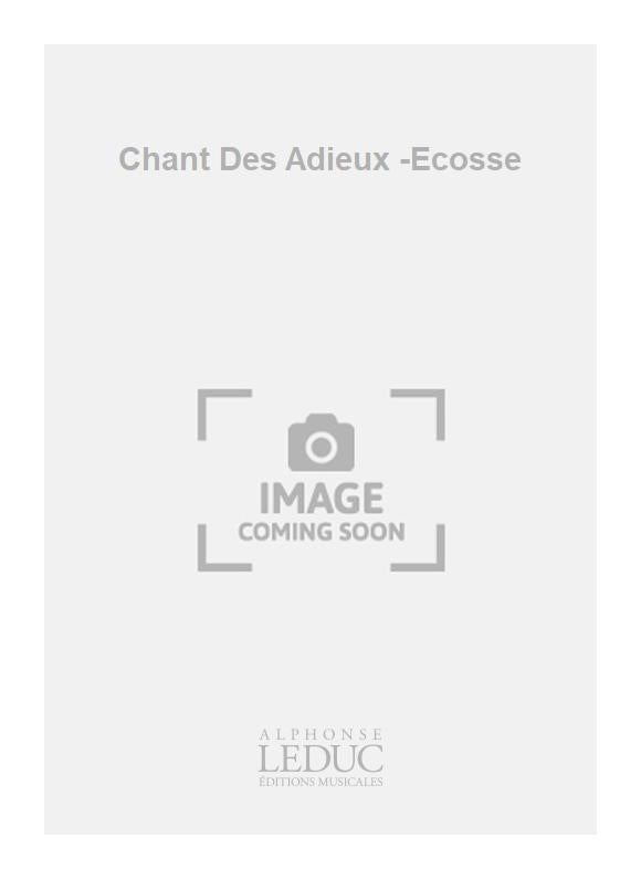 Chant Des Adieux