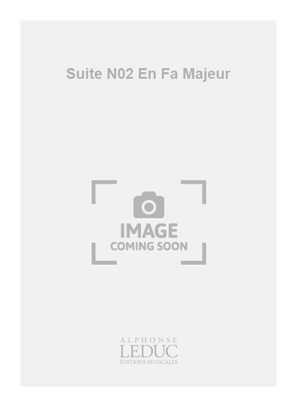 Suite N02 En Fa Majeur