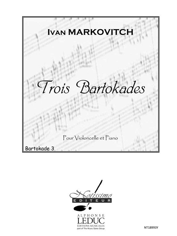 3 Bartokades Bartokade n° 3 Cello and Piano