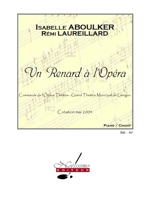 Un Renard À L'Opéra