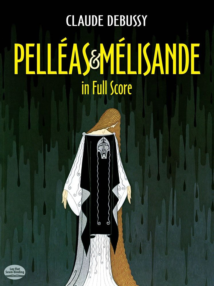 Pelleas Et Melisande In Full Score