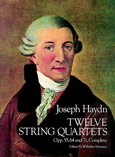 Twelve (12) String Quartets
Op. 55, 64 and 71, complete