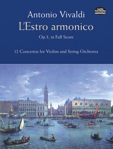 L'Estro Armonico Op.3
12 Concertos for Violins and String Orchestra
