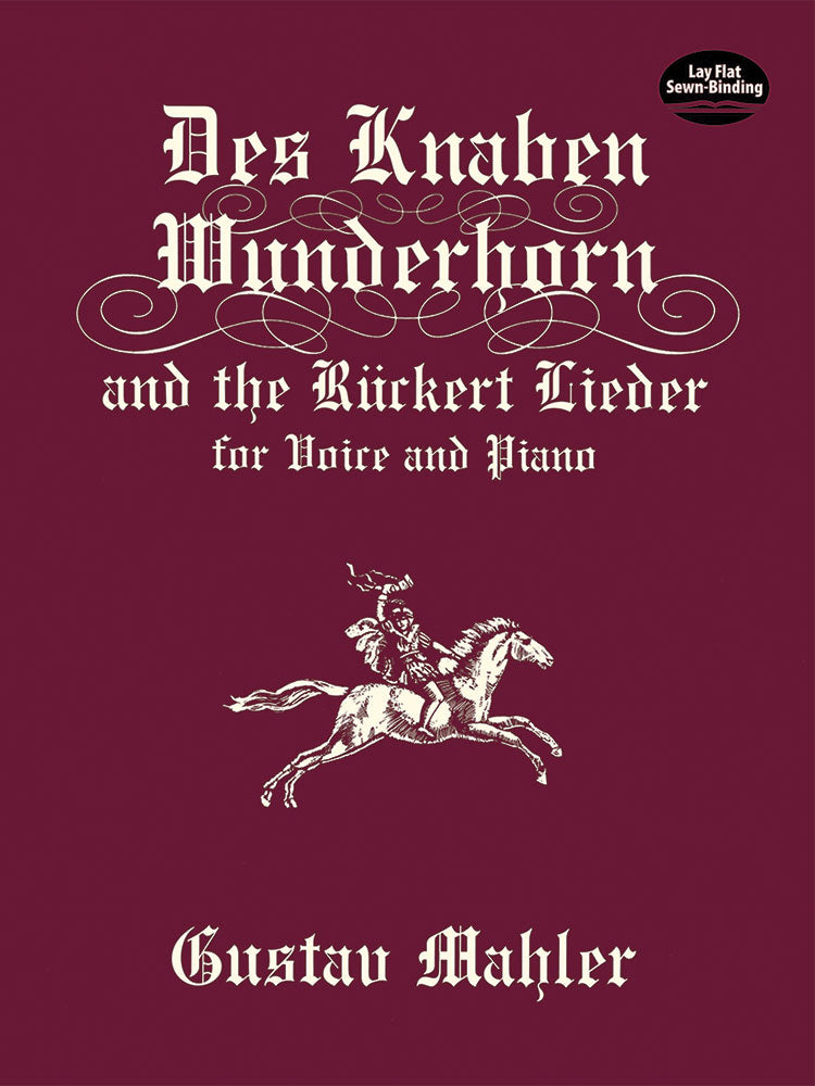 Des Knaben Wunderhorn and the Ruckert Lieder