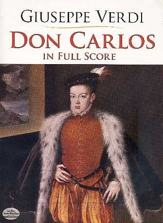 Don Carlo
5-act restauration with notations for an alternative 4-act version