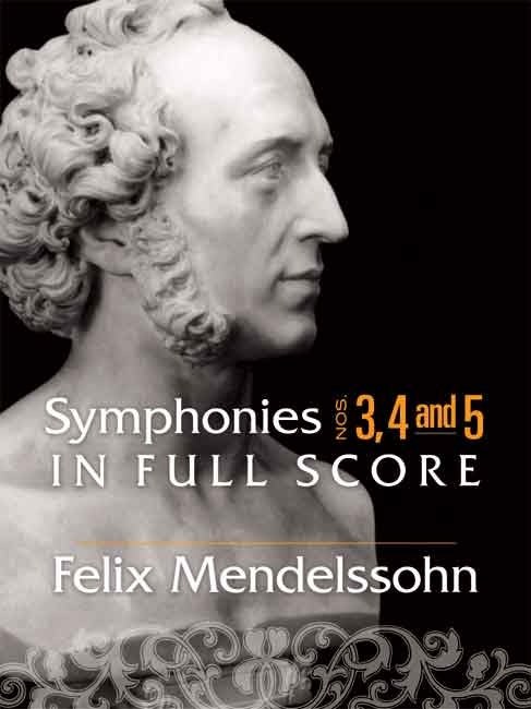 Symphonies 3, 4 and 5 In Full Score