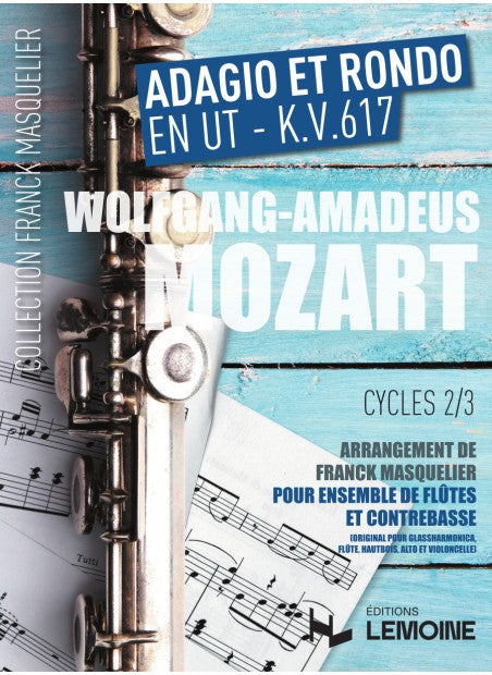 Adagio et rondo en Ut KV617