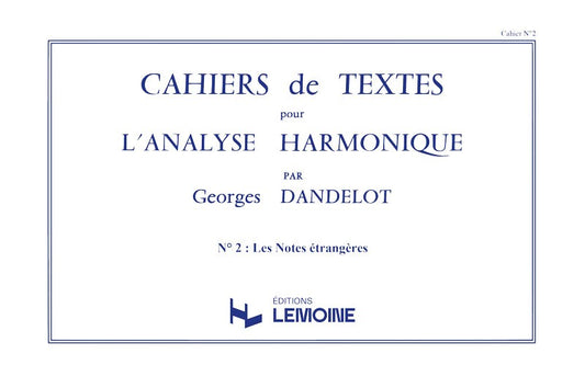 Cahiers de textes L'analyse harmonique Vol.2