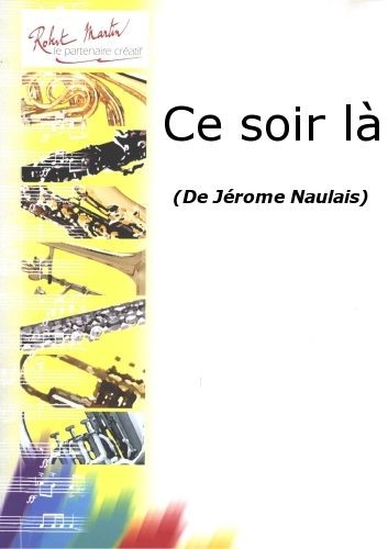 Ce soir là