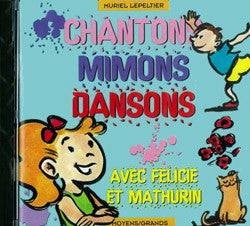 CD - Chantons, mimons, dansons - moyens/grands