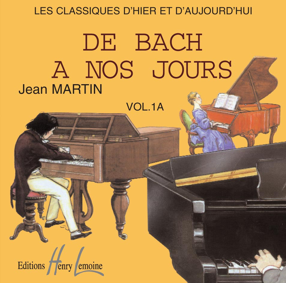 CD - De Bach à nos jours Vol.1A