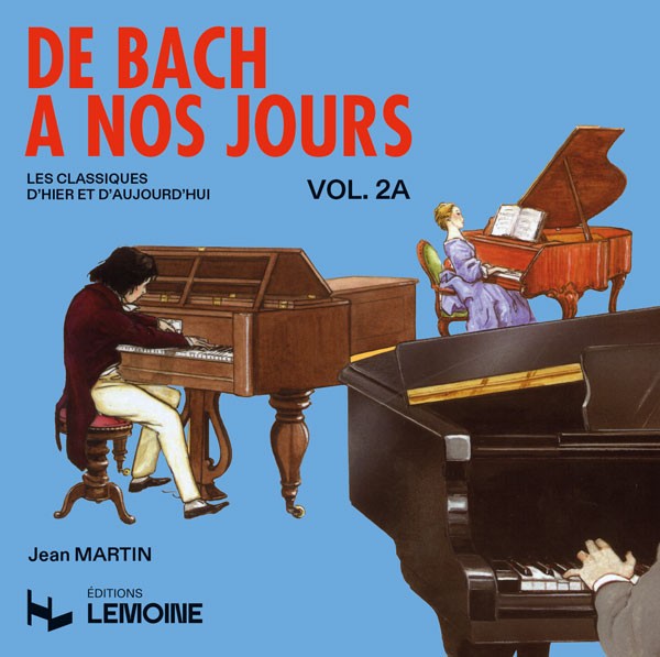 CD - De Bach à nos jours Vol.2A