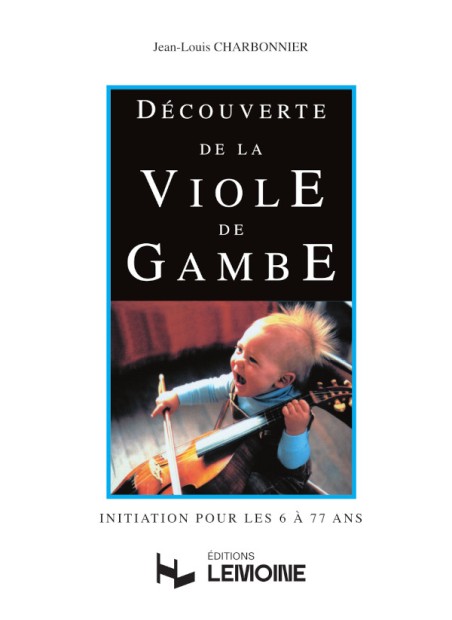Découverte de la viole de gambe