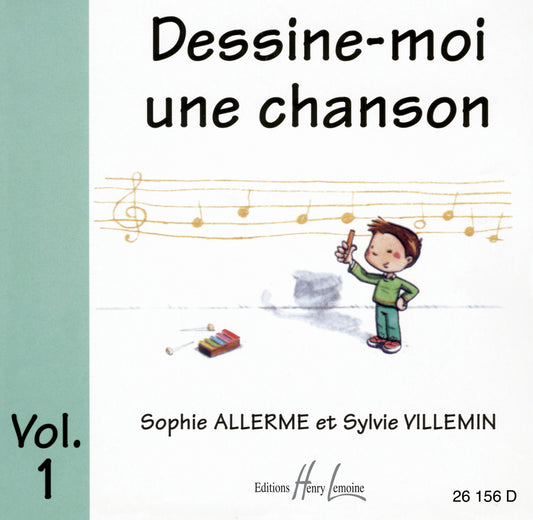 CD - Dessine-moi une chanson Vol.1