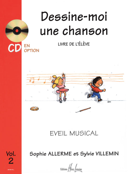 Dessine-moi une chanson Vol.2 élève