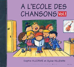 CD - Ecole des chansons Vol.1