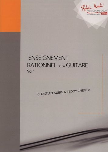 Enseignement rationnel de la guitare Vol.1