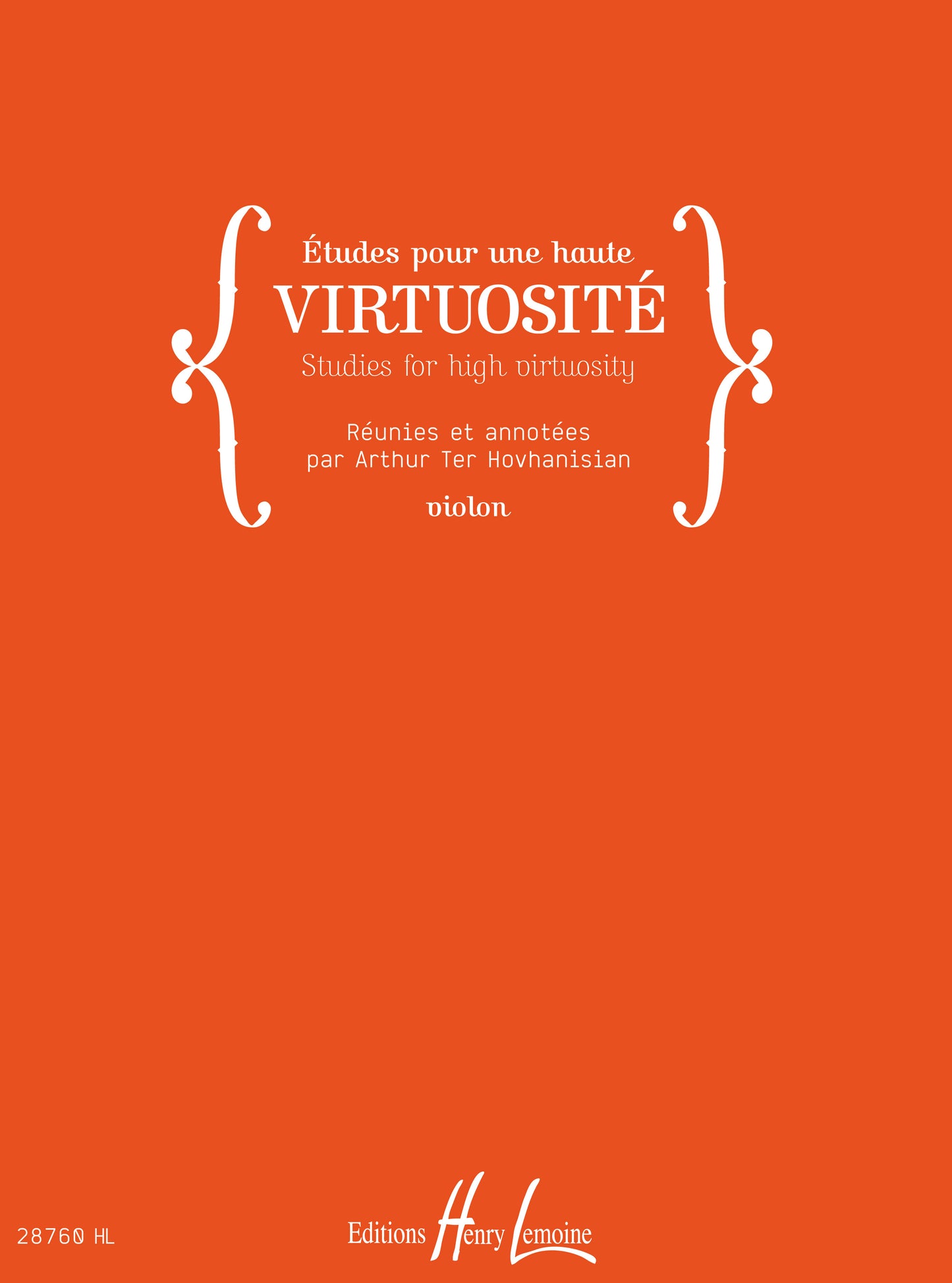 Etudes pour une haute virtuosité - Studies for High Virtuosity
