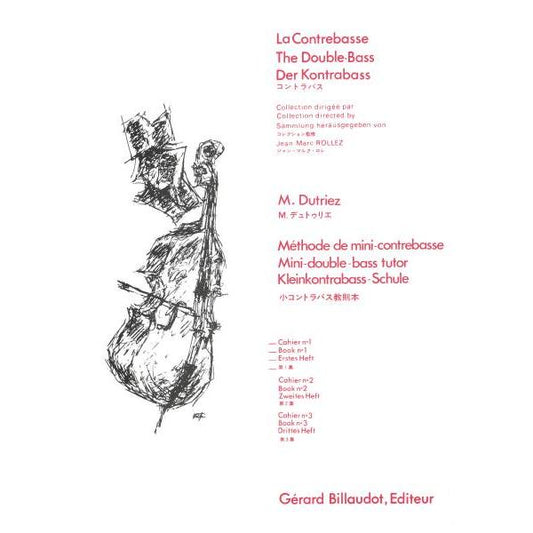 Méthode de mini-contrebasse. Volume 1