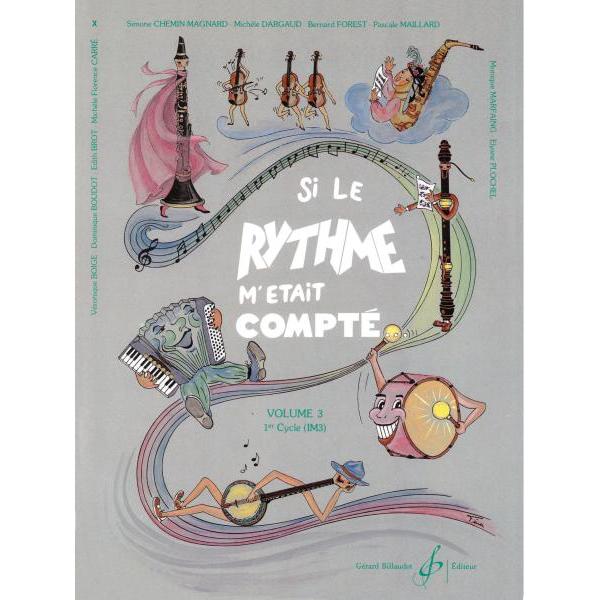 Si le rythme m’était compté. Volume 3