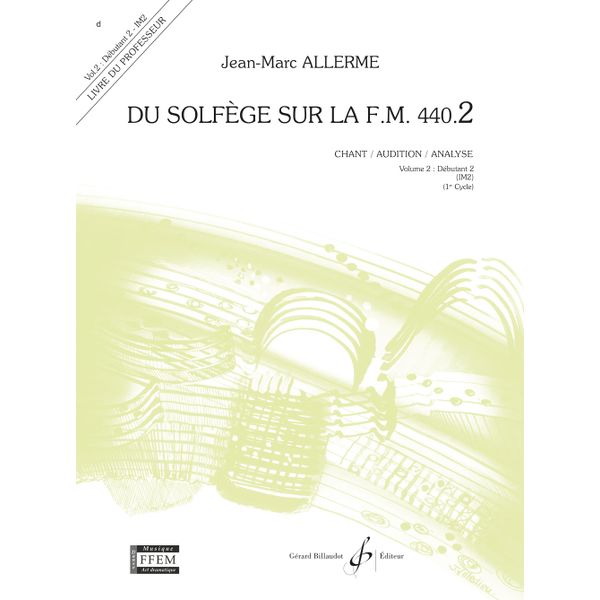 Du solfège sur la F. M. 440.2. Chant, audition et analyse - Livre du professeur