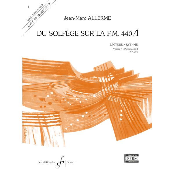 Du solfège sur la F. M. 440.4. Lecture et rythme - Livre du professeur