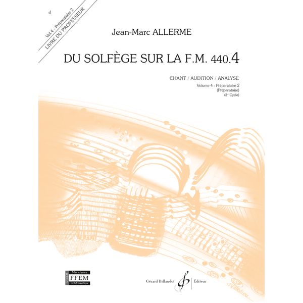 Du solfège sur la F. M. 440.4. Chant, audition et analyse - Livre du professeur