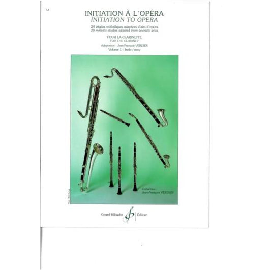 Initiation à l’opéra. Volume 1