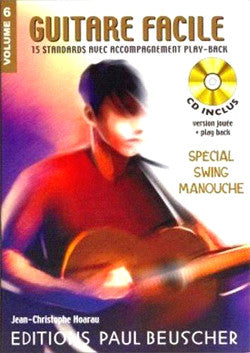 Guitare facile Vol.6 spécial swing manouche