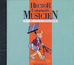 CD - Hector, l'apprenti musicien Vol.4