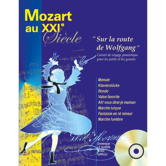 Mozart au XXIe siècle