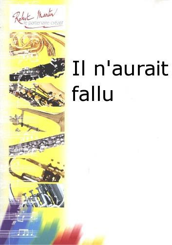 Il n'aurait fallu... (de Louis Aragon)