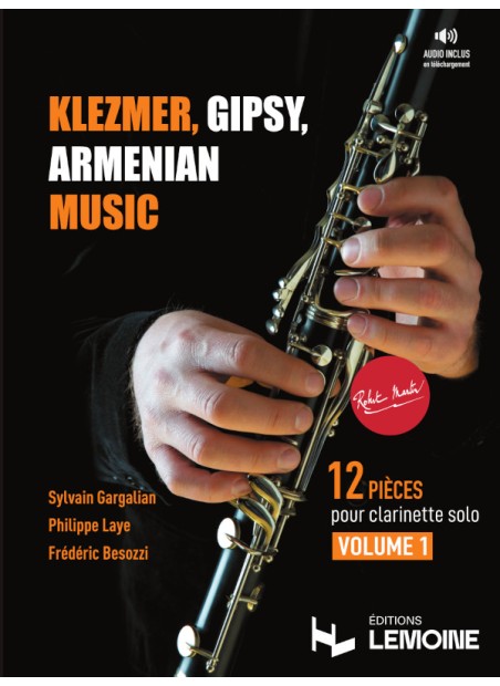Klezmer, Gipsy, Armenian music - clarinette Book 1