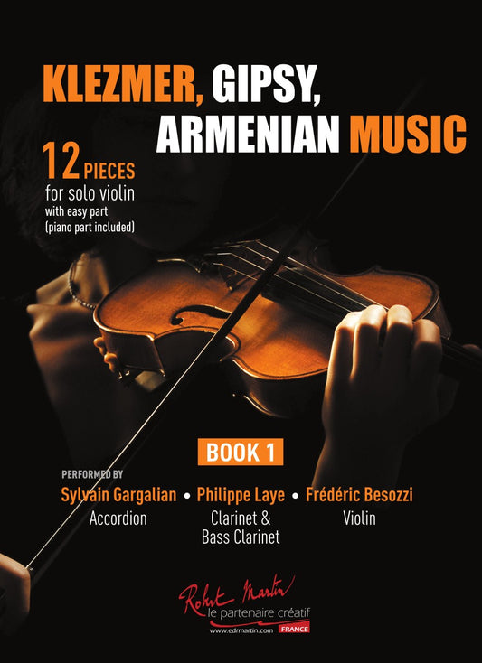 Klezmer, Gipsy, Armenian music - violon Book 1